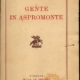 Alvaro Gente in Aspromonte
